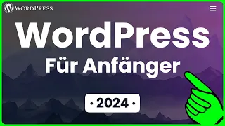 WordPress Website erstellen · 2024 · Tutorial für Anfänger