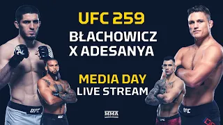 UFC 259: Blachowicz vs. Adesanya Media Day LIVE Stream - MMA Fighting