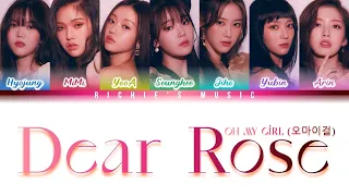 OH MY GIRL (오마이걸) - Dear Rose [Color Coded Lyrics Han|Rom|Eng]