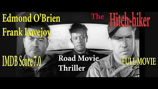The Hitch-Hiker (1953) Ida Lupino | Edmond O'Brien Frank Lovejoy | Full Movie | IMDB Score 7.0