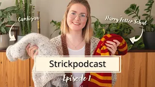 Wollgeschichten Strickpodcast | Episode 1 | Vorstellung & aktuelle WIP's