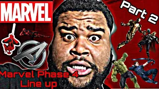 😱Marvels Phase 4 Line up😱💯 *Part 2*