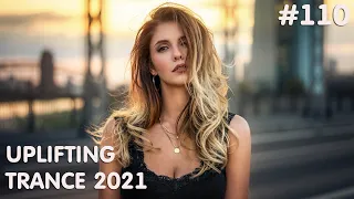 Emotional Uplifting Trance Mix 2021 l January l Episode #110