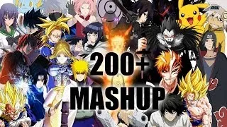 200+ Anime Mashup! [AMV]