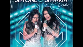 Agora e Sempre - Simone & Simaria (Ao Vivo)