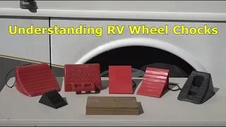 RV 101® - Understanding  RV Wheel Chocks