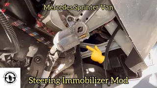 Sprinter Van Steering Lock Immobilizer Mod
