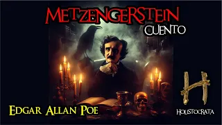 METZENGERSTEIN - Edgar Allan Poe - Cuento