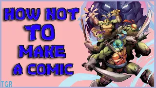 how NOT to make a comic I tmnt splintered fate review