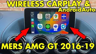 Wireless CarPlay and AndroidAuto in Mercedes AMG GT/GTC/GTS/GTR 2016-2019