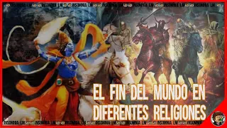 El Fin del Mundo en Diferentes Religiones