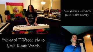 Bryan Adams - Heaven (One-take Vocal Cover ft. Michael T.Ross)
