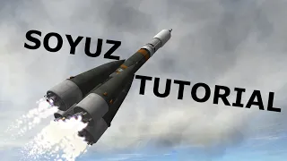 KSP Tutorial: How To Build Soyuz In Under 15 Minutes! [stock 1.11]