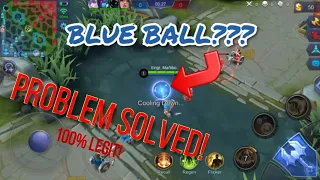 How to fix "Blue Ball" in playing Mobile Legends:Bang Bang? | 2021