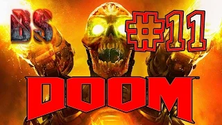 DOOM 4 (DOOM 2016) Прохождение на Русском - #11 ГОРНИЛО (Full HD 1080p/60 fps)