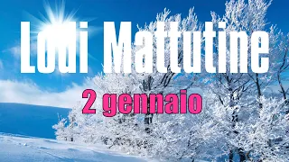 Lodi Mattutine, MARTEDÌ 2 gennaio - SAN BASILIO E GREGORIO