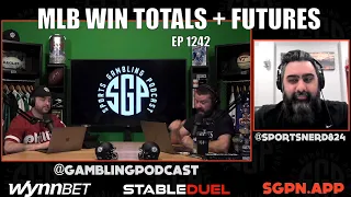 MLB Win Total Predictions & Futures Odds - Sports Gambling Podcast - MLB Picks