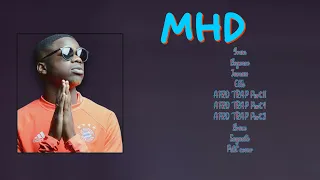 MHD-Best music hits of 2024-Premier Tracks Playlist-Attention-grabbing