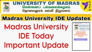 Madras University IDE Today Important Updates For All 👍