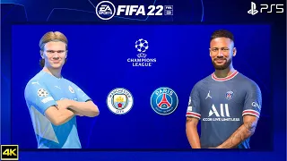 FIFA 22 PS5 | PSG Vs Manchester City | Ft. Haaland, Ruiz | Champions League 2022/23 | 4k Gameplay