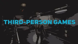 30 THIRD-PERSON GAMES FOR LOW-MEDIUM PC