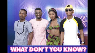 What Don't You Know? Clemento Suarez Vs Efia Odo Vs Kidi