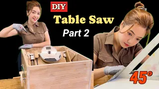 DIY Table Saw With 45 Degree Angle | DIY Table Saw  ( Part 2 )