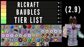 RLCraft 2.9 Baubles Tier List!!! Secret Baubles Included!