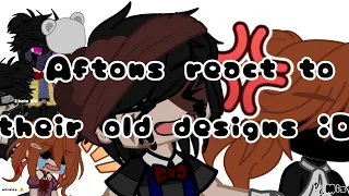 Aftons reacts to their old designs 🥰[]FNAF[]Cringe💀[]‽¿Misty♡