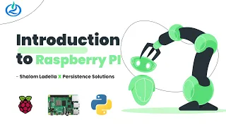 Introduction to Raspberry Pi - Part 1 | Shalom Ladella X Persistence Solutions