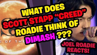 What does Scott Stapp "CREED" Roadie think of DIMASH S.O.S. ???