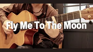 Fly Me To The Moon / ボサノバ風ソロギターアレンジ【Fingerstyle Guitar Cover】