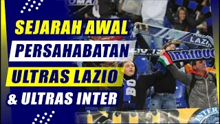 THE BEGINNING HISTORY OF INTER MILAN'S ULTRAS FRIENDSHIP WITH ULTRAS LAZIO #ultraslazio #ultrasinter