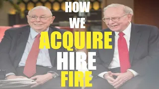 The best filters on how we acquire, hire and fire at Berkshire | Warren Buffett & Charlie Munger