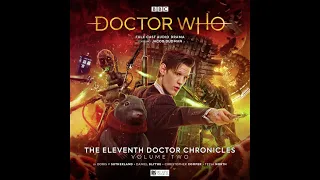 The Eleventh Doctor Chronicles: Volume Two - Trailer - Big Finish