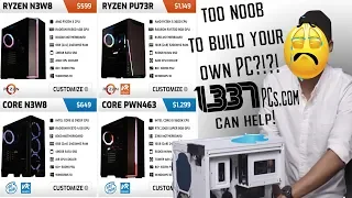 Want a custom PC but can't/won't build it?! 1337PCs can help!