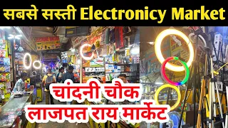 Lajpat Rai Market Delhi Electronic items | Lajpat Rai Market cheapest Electronic items Market