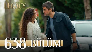 Emanet 638. Bölüm | Legacy Episode 638