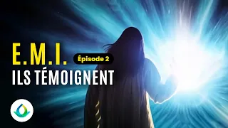 Expérience de Mort Imminente (EMI) - Témoignages Saisissants (Ep. 2)