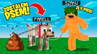 ZOSTAŁEM PSEM SZAKA W MINECRAFT!