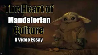 Mandalorian Culture: A Video Essay