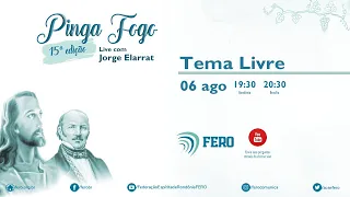 Pinga Fogo com Jorge Elarrat - 15ª edição