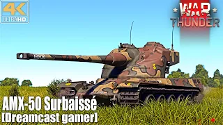 [Dreamcast gamer] War Thunder : Review of AMX-50 Surbaissé, the devil of France [4K]