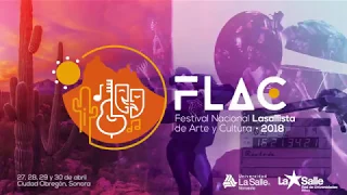 FLAC 2018 | Festival Nacional Lasallista de Arte y Cultura | 1