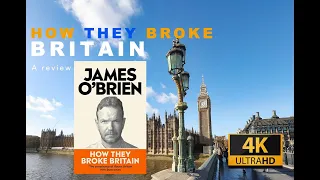 How They Broke Britain 🇬🇧. A review