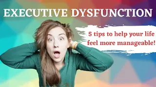 Executive Dysfunction⎥Autism & ADHD⎥Tips for adults with autism 🧺🧹