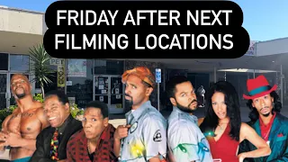 Friday After Next Filming Locations Then and Now | 2002 Ice Cube Movie