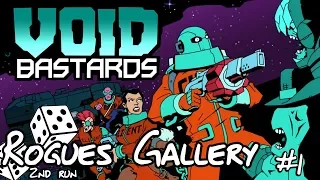 Let's Play Void Bastards - Part 1 | Rogues Gallery