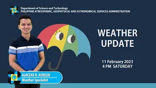 Public Weather Forecast issued at 4:00 PM | February 11, 2023