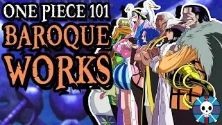 Baroque Works Explained | One Piece 101